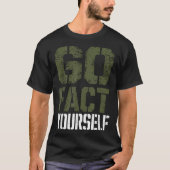 Go Fact Yourself Funny Military Stencil Tactical S Tシャツ (正面)