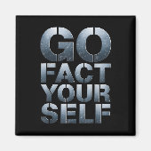 Go Fact Yourself Funny Slogan Science Steel Engine マグネット (正面)