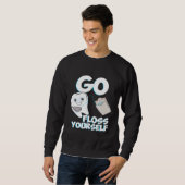 Go Floss Yourself歯科衛生未来の歯医者Te スウェットシャツ (正面フル)
