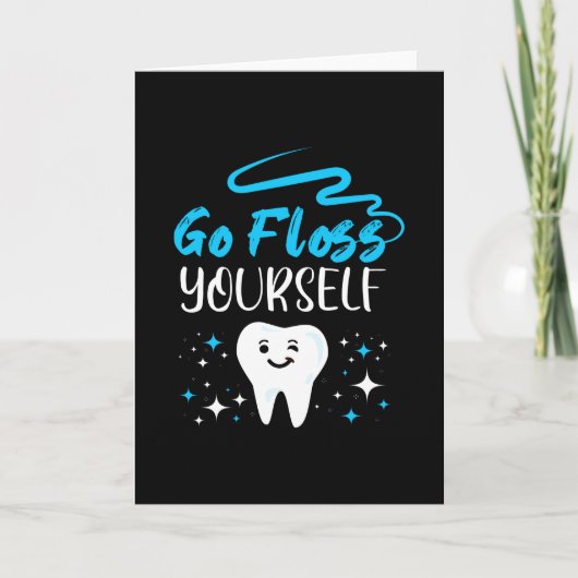 Go Floss Yourself Dentist Teeth Brushing カード (正面)