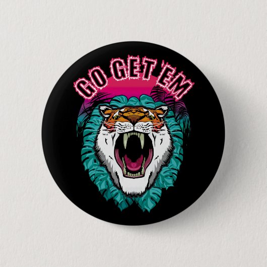 Go get 'em - Tiger顔グラフィックデザイン 缶バッジ (正面)