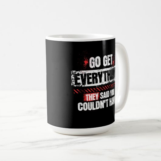 Go Get Everything Motivational Mindset Graphic コーヒーマグカップ (正面右)