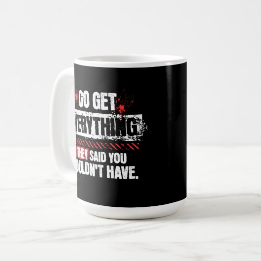 Go Get Everything Motivational Mindset Graphic コーヒーマグカップ (正面左)