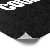 Go Get Everything They Said You Couldn't Have ポスター (角)