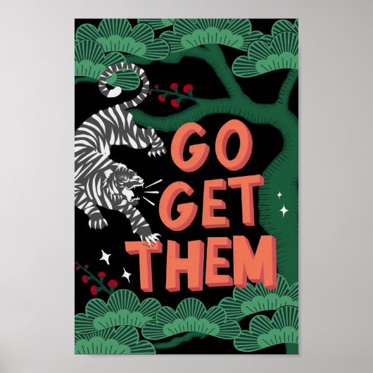 Go Get Them Japan Tigerポジティビティ勇気付けられる ポスター (正面)