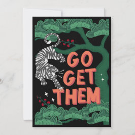 Go Get Them Japan Tigerポジティビティ勇気付けられる 招待状