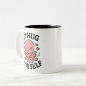 Go Hug Yourself Octopus Mug – Funny Self-Love  ツートーンマグカップ (正面左)