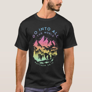 Go Into All The World Mathew 2819アパレル Tシャツ