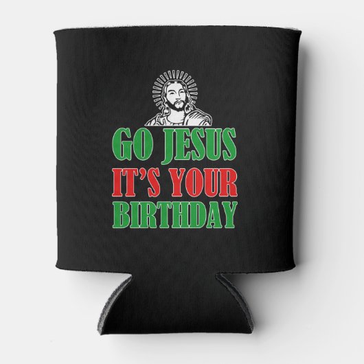 Go Jesusあなたの誕生日おもしろいのシャツ 缶クーラー (正面)