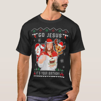 Go Jesus Christmas Its Your誕生日Christian Chr Tシャツ