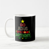 Go Jesus Its Your Birthday Christian Christmas Xma コーヒーマグカップ (左)