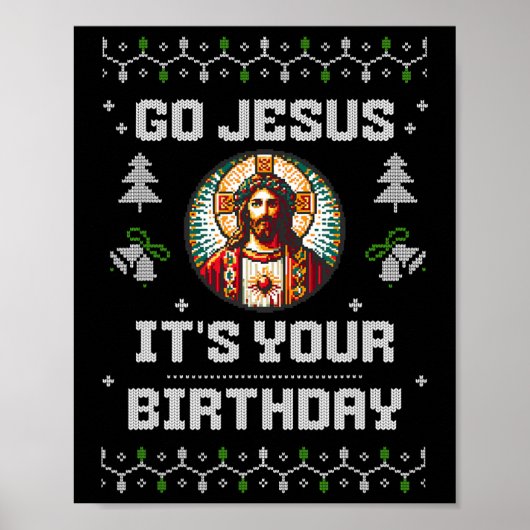 Go Jesus It's Your Birthday Funny Ugly Christmas S ポスター (正面)