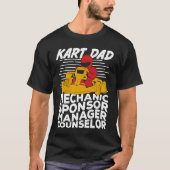 Go Kart Racing Dad Tシャツ (正面)