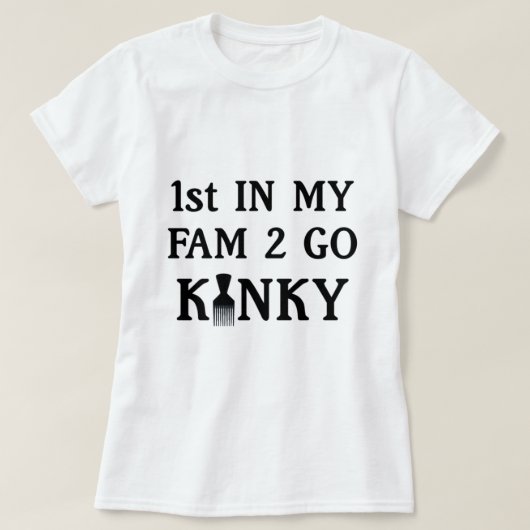 Go Kinky T-Shirtに行く私のファムで1st Tシャツ (デザイン正面)