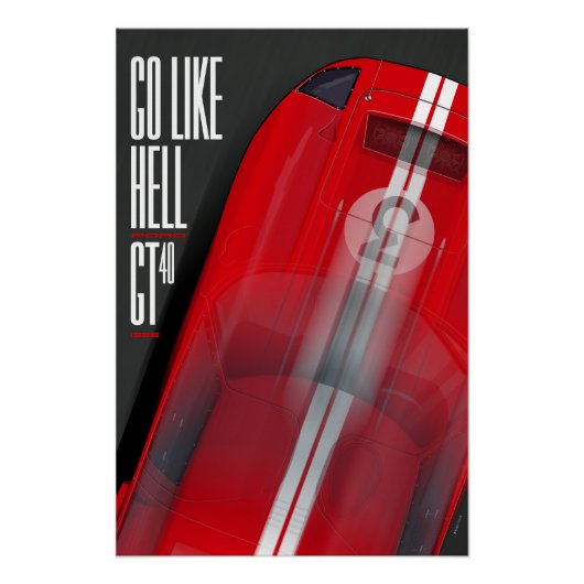 Go like Hell GT40 Red ポスター (正面)