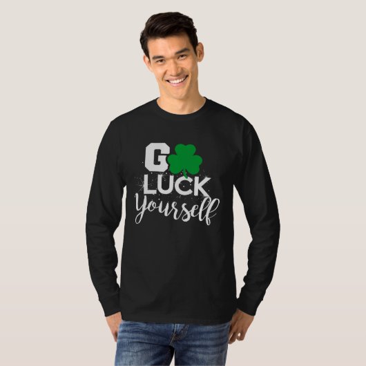 Go Luck Yourself Lucky St Patricks Day Drinking G Tシャツ (正面フル)