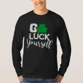 Go Luck Yourself Lucky St Patricks Day Drinking G Tシャツ (正面)