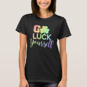 Go Luck Yourself Lucky St Patricks Day Drinking G Tシャツ (正面)