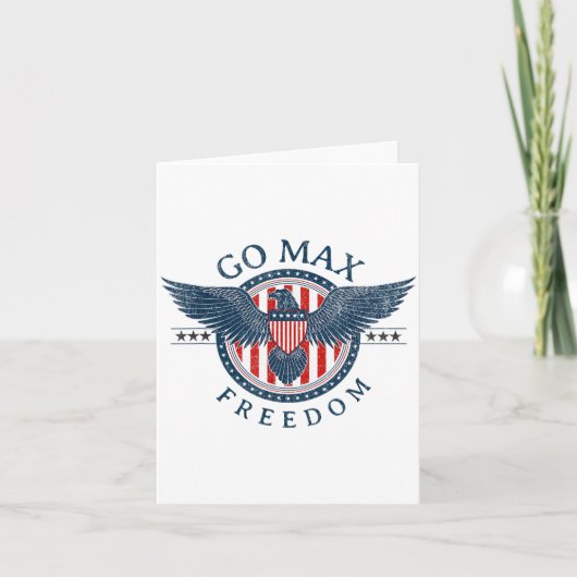 Go Max Shirt! Go Max Go Big! Or Go Home Go Max!  カード (正面)