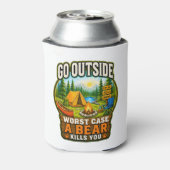 Go Outside Worst Case A Bear Kills You Can Cooler 缶クーラー (缶裏面)