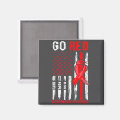 Go Red Heart Disease Suprt Flag - Heart Disease Aw マグネット (正面/裏面)