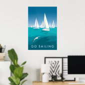 Go Sailing Travel Poster ポスター (ホームオフィス)