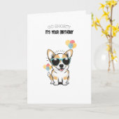 'Go Shorty! It's Your Birthday!' Fun Playful Corgi カード (黄色い花)