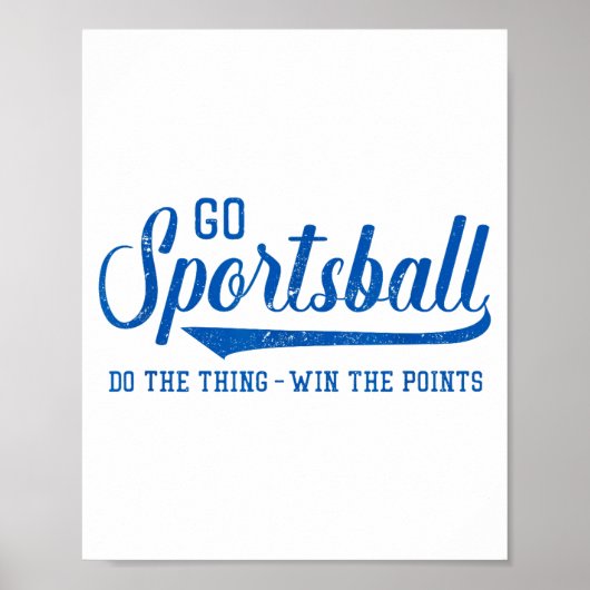 Go Srtsball! Do The Thing Win The Ints - Funny Srt ポスター (正面)