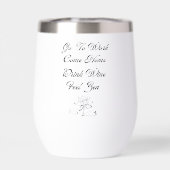 Go To Work, Come Home, Drink Wine, Feel Zen (背面)