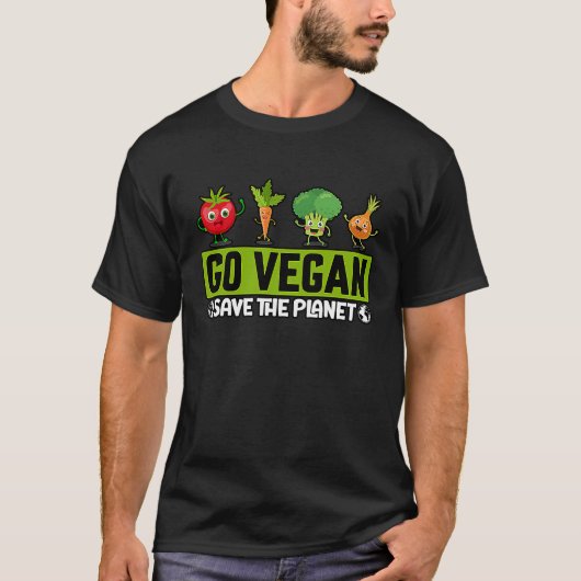 Go Vegan Save the Planet Funny Saying Tシャツ (正面)