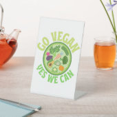 Go Vegan yes we can 台座サイン (インサイチュ)