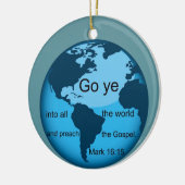 Go Ye...マーク16:15 セラミックオーナメント (左)