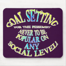 Goal: Never to Be Popular