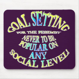 Goal: Never to Be Popular マウスパッド