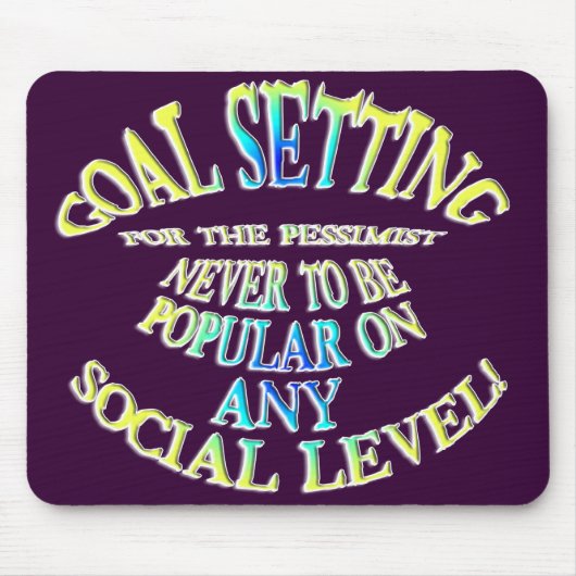 Goal: Never to Be Popular マウスパッド (正面)