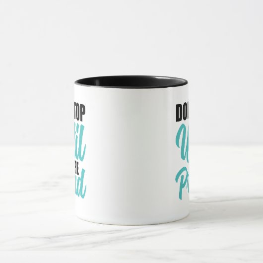 Goal-Oriented Achievement Quote マグカップ (中央)