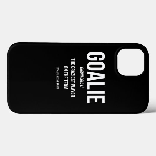 Goalie Gear Goalkeeper Definition Funny Soccer Hoc Case-Mate iPhoneケース (裏面 (横))