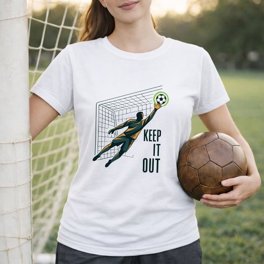 Goalkeeper Keep It Out Tシャツ