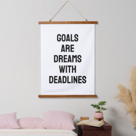 Goals Are Dreams with Deadlines Black and White 吊り下げ型タペストリー