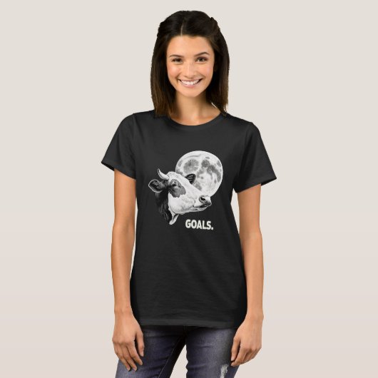 Goals Cow Moon Motivational Quote Inspiration Tシャツ (正面フル)
