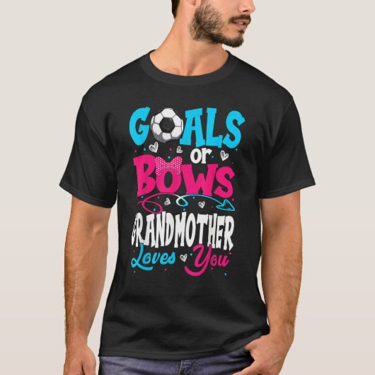 Goals Or Bow Keeper Of Gender Grandmother Loves Yo Tシャツ (正面)