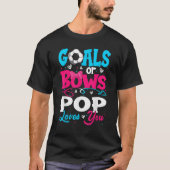 Goals Or Bow Keeper Of Gender Pop Loves You Reveal Tシャツ (正面)