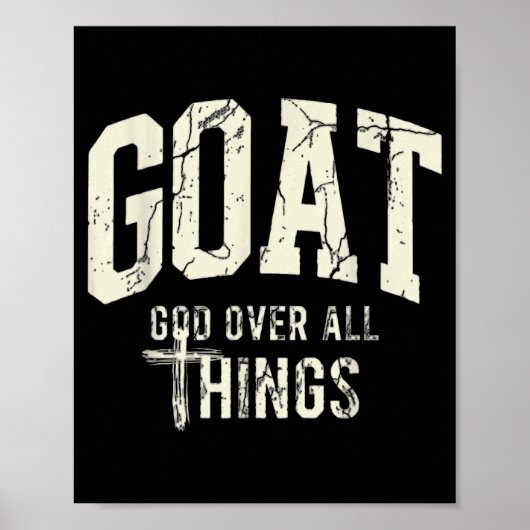 Goat God Over Thing Christian Funny Saying Design ポスター (正面)