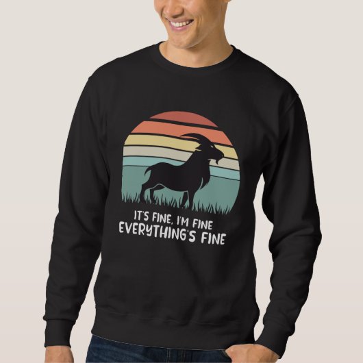 goat it s fine i m fine everything is fine スウェットシャツ (正面)