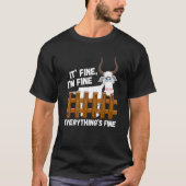 Goat Its Fine Im Fine Everything Is Fine Tシャツ (正面)