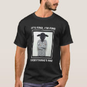 Goat it's Fine i'm Fine Everything is Fine Tシャツ (正面)