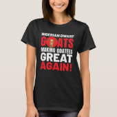Goat  Meme Pet Animal Pun  Nigerian Dwarf Goat Tシャツ (正面)