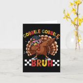 Gobble Gobble Bruh Funny Thanksgiving Turkey Dab B カード (黄色い花)