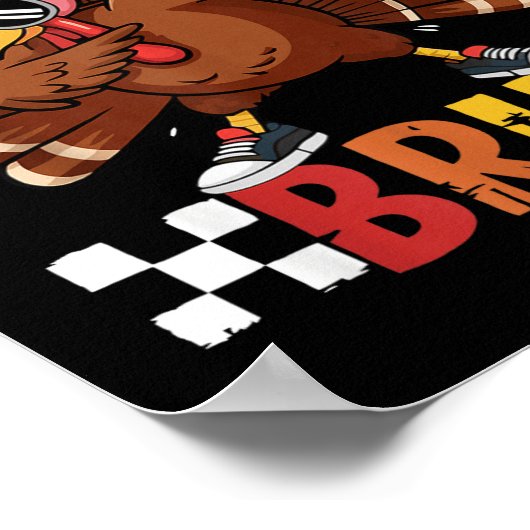 Gobble Gobble Bruh Funny Thanksgiving Turkey Dab B ポスター (角)