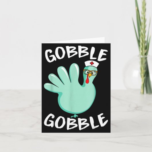 Gobble Gobble Funny Turkey Glove Thanksgiving Nurs カード (正面)
